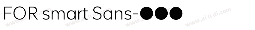 FOR smart Sans字体转换